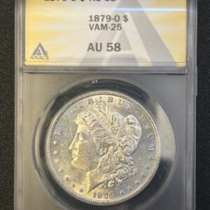 1879 O Morgan Silver Dollar VAM 25 - Doubled Date - Large O - ANACS AU58 - RARE!