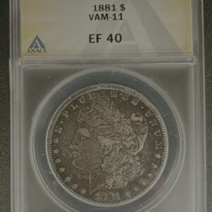 1881 Morgan Dollar ANACS VAM-11 (Doubled 8-1) Monster Toning!